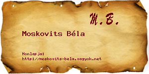Moskovits Béla névjegykártya
